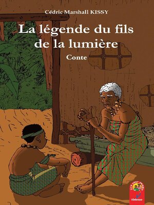 cover image of La Légende Du Fils De La Lumière